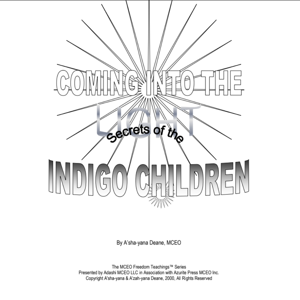 Architects of Light - Secrets of the Indigo Children