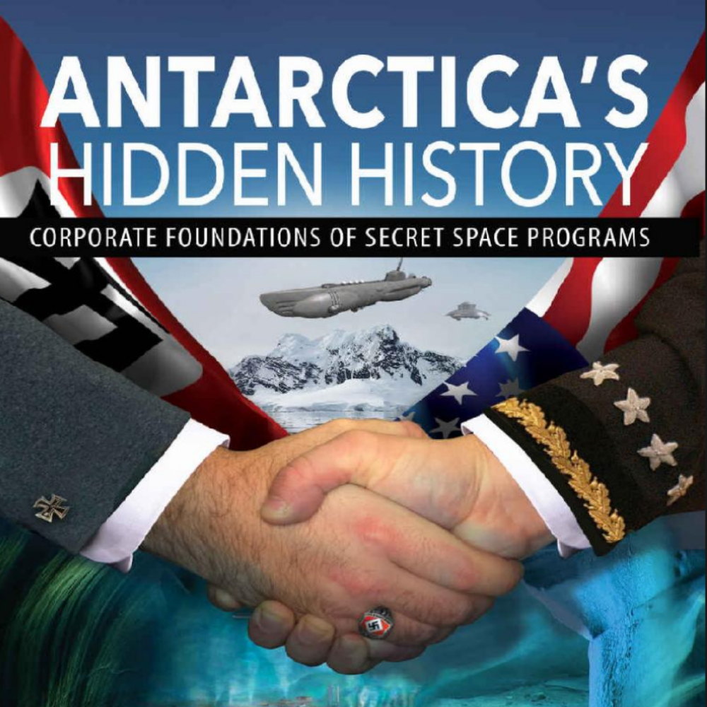 Antarctic Hidden History Corporate Foundations of Secret Space Programs (2018)-Michael Salla