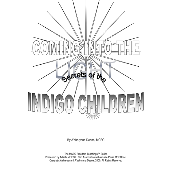 Architects of Light - Secrets of the Indigo Children
